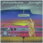 FRANKE & THE KNOCKOUTS - BELOW THE BELT | VINILO