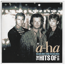A-HA - HEADLINES & DEADLINES: THE HITS OF A-HA | CD