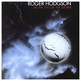 ROGER HODGSON - IN THE EYE OF THE STORM | CD