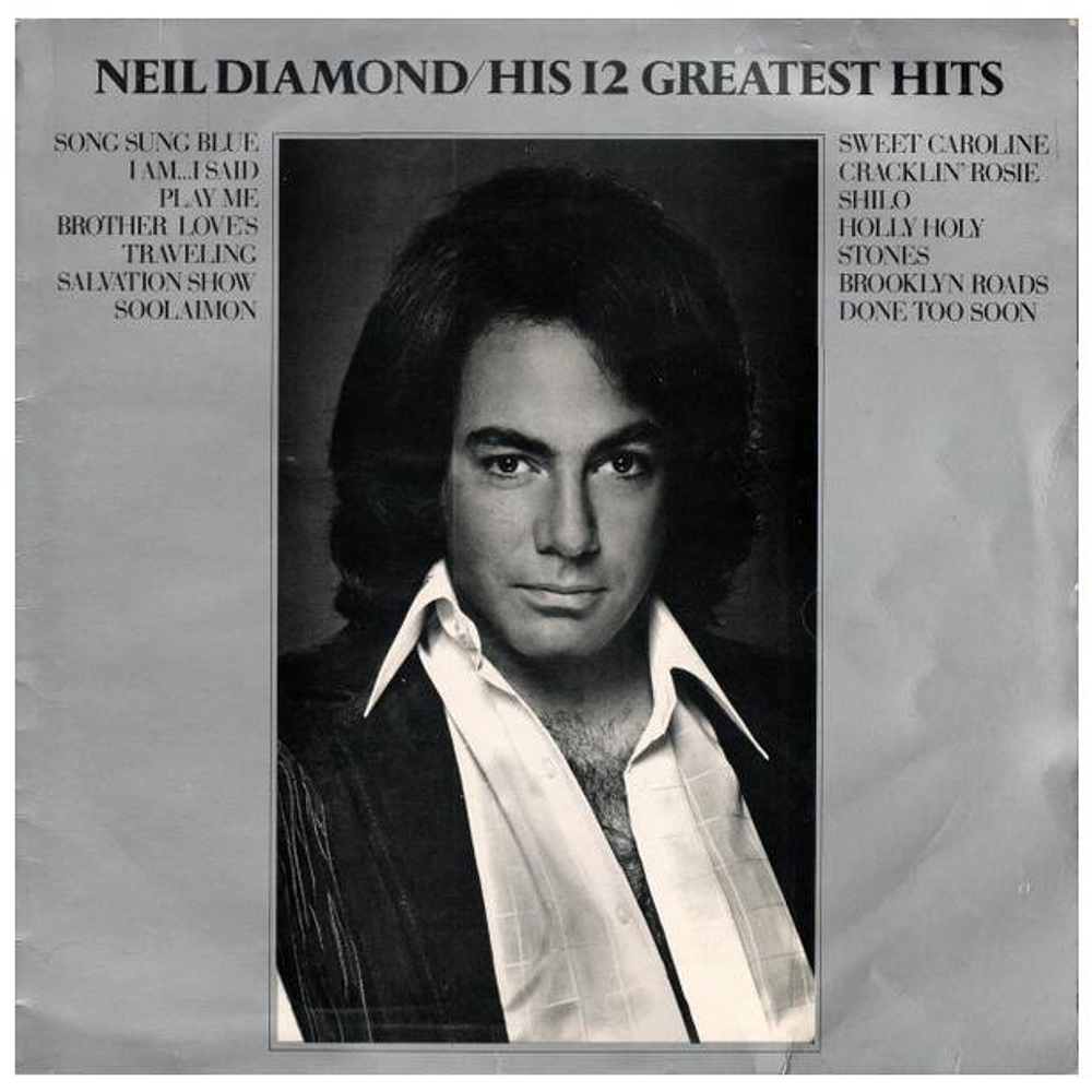 NEIL DIAMOND - HIS 12 GREATEST HITS | VINILO USADO