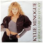 KYLIE MINOGUE - I SHOULD BE SO LUCKY | 12'' MAXI SINGLE USADO