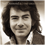 NEIL DIAMOND - ALL TIME GREATEST HITS (2LP) | VINILO