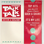 TALK TALK - IT'S MY LIFE/SUCH A SHAME | 12'' MAXI SINGLE USADO