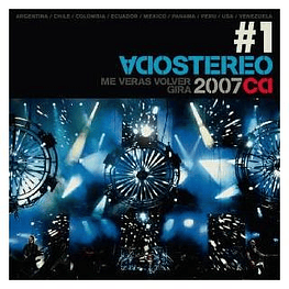 SODA STEREO - ME VERAS VOLVER GIRA 2007 VOL. 1 | CD