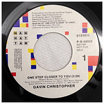 GAVIN CHRISTOPHER - ONE STEP CLOSER TO YOU | 7'' SINGLE VINILO USADO