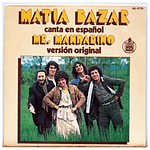 MATIA BAZAR - MR. MANDARINO (ESPAÑOL) | 7'' SINGLE VINILO USADO