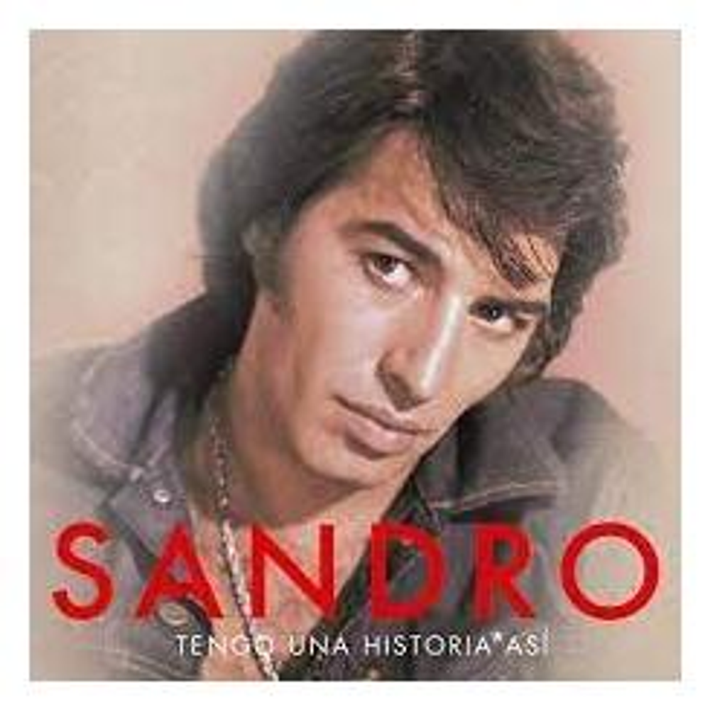 SANDRO - TENGO UNA HISTORIA ASI | VINILO