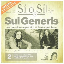 SUI GENERIS - SI O SI: DIARIO DEL ROCK ARGENTINO | CD