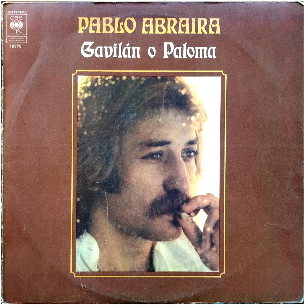 PABLO ABRAIRA - GAVILAN O PALOMA | VINILO USADO