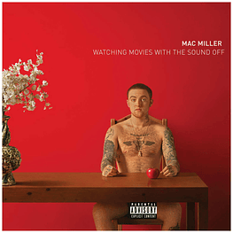 MAC MILLER - WATCHING MOVIES WITH THE SOUND OFF (2LP) | VINILO