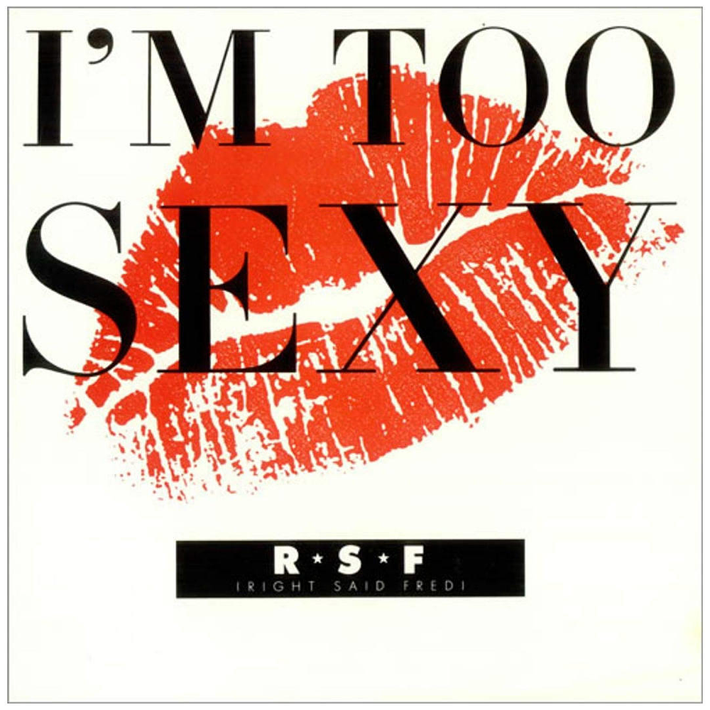 RIGHT SAID FRED - I'M TOO SEXY | CD SINGLE