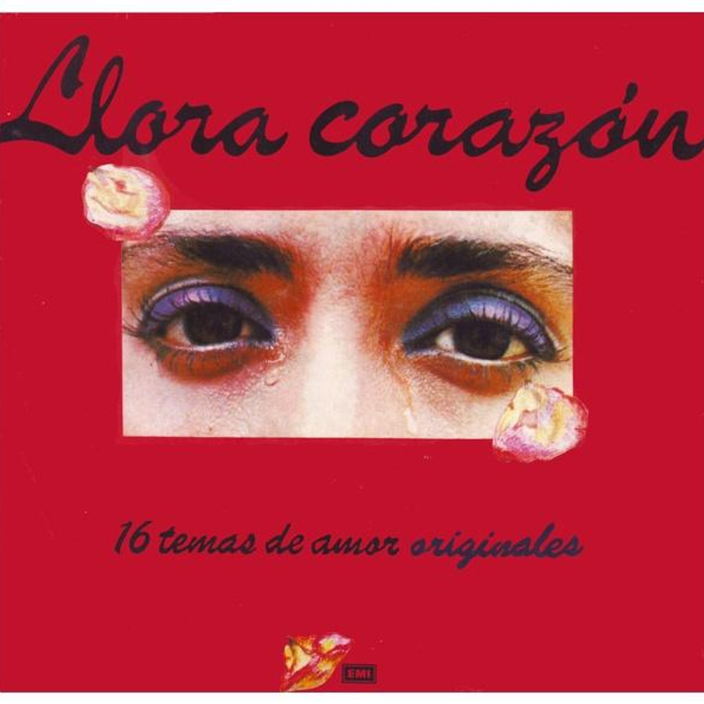 LLORA CORAZÓN  - 16 TEMAS DE AMOR ORIGINALES | VINILO USADO