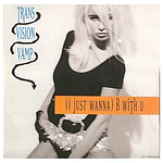 TRANSVISION VAMP - (I JUST WANNA) B WITH YOU | 12'' MAXI SINGLE VINILO USADO