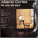 ALBERTO CORTEZ - NO SOY DE AQUÍ | VINILO USADO