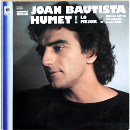 JOAN BAUTISTA HUMET - LO MEJOR | VINILO USADO