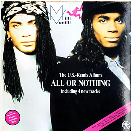 MILLI VANILLI - ALL OR NOTHING: THE US REMIX ALBUM | VINILO USADO