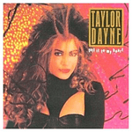 TAYLOR DAYNE  - TELL IT TO MY HEART | VINILO USADO