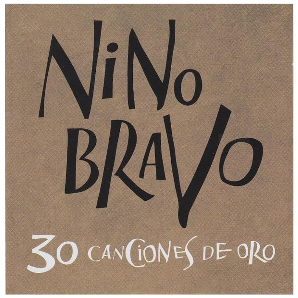NINO BRAVO - 30 CANCIONES DE ORO | CD