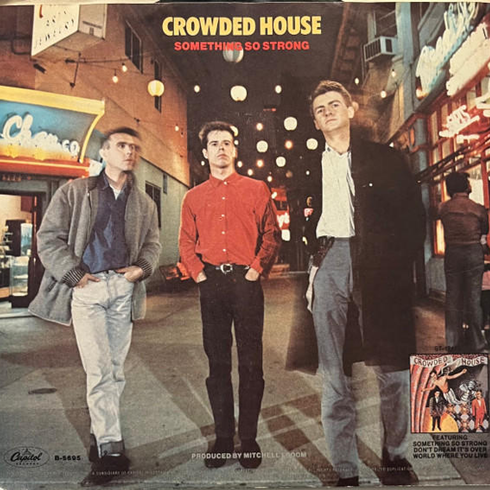 CROWDED HOUSE - SOMETHING SO STRONG | 7'' SINGLE VINILO USADO