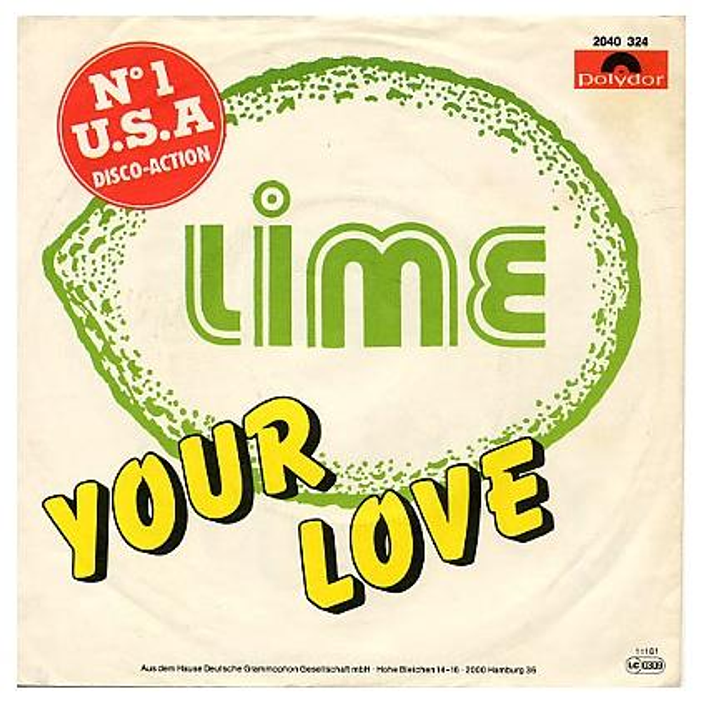 LIME - YOUR LOVE | 7'' SINGLE VINILO USADO