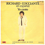 RICHARD COCCIANTE - YO CANTO (EN ESPAÑOL) | 7'' SINGLE VINILO USADO