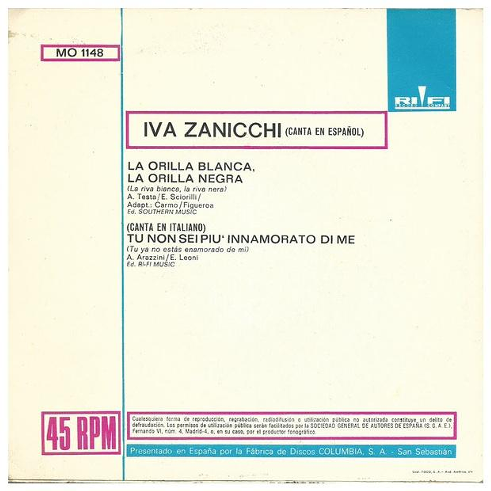 IVA ZANICCHI - LA ORILLA BLANCA, LA ORILLA NEGRA (EN ESPAÑOL) | 7'' SINGLE VINILO USADO