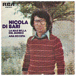 NICOLA DI BARI - LA MAS BELLA DEL MUNDO (EN ESPAÑOL) | 7'' SINGLE VINILO USADO