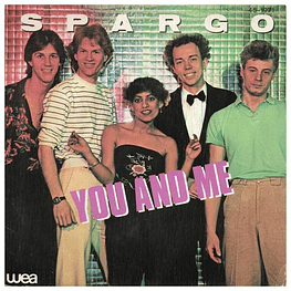 SPARGO - YOU AND ME | 7'' SINGLE VINILO USADO