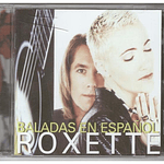 ROXETTE - BALADAS EN ESPAÑOL | CD