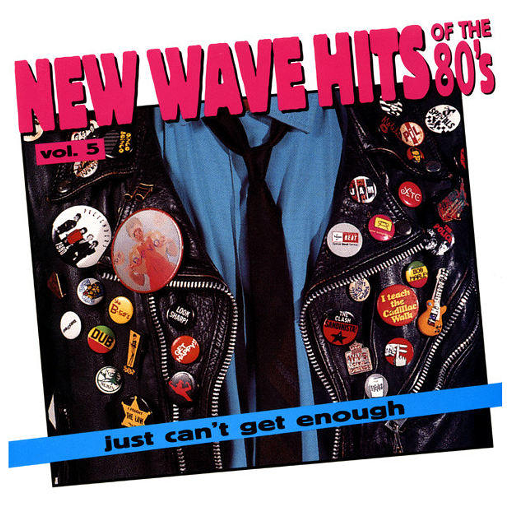 NEW WAVE HITS OF THE 80'S - JUST CAN'T GET ENOUGH VOL. 5 | CD USADO