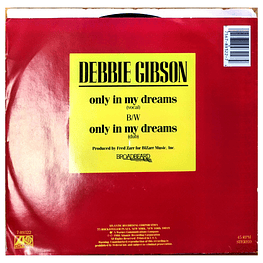 DEBBIE GIBSON - ONLY IN MY DREAMS | 7'' SINGLE VINILO USADO