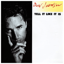 DON JOHNSON - TELL IT LIKE IT IS | 12'' MAXI SINGLE USADO