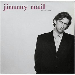 JIMMY NAIL - AIN'T NO DOUBT | 12'' MAXI SINGLE USADO