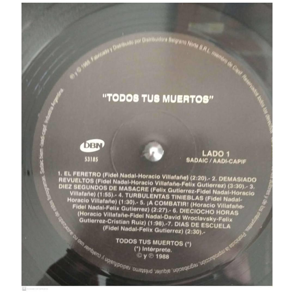 TODOS TUS MUERTOS - TODOS TUS MUERTOS | VINILO