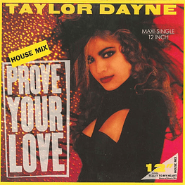 TAYLOR DAYNE - PROVE YOUR LOVE (HOUSE MIX) | 12'' MAXI SINGLE USADO