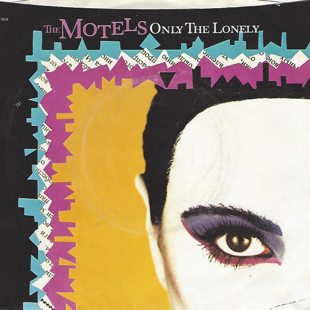 MOTELS - ONLY THE LONELY | 7'' SINGLE VINILO USADO