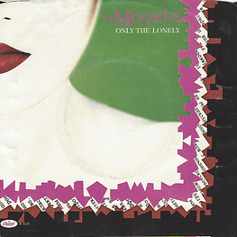 MOTELS - ONLY THE LONELY | 7'' SINGLE VINILO USADO