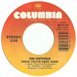 OUTFIELD - SINCE YOU'VE BEEN GONE | 7'' SINGLE USADO