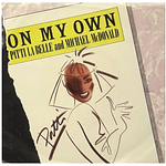 PATTI LA BELLE AND MICHAEL MCDONALD - ON MY OWN | 7'' SINGLE USADO