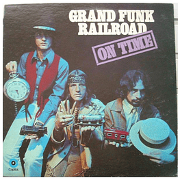 GRAND FUNK RAILROAD - ON TIME | VINILO USADO