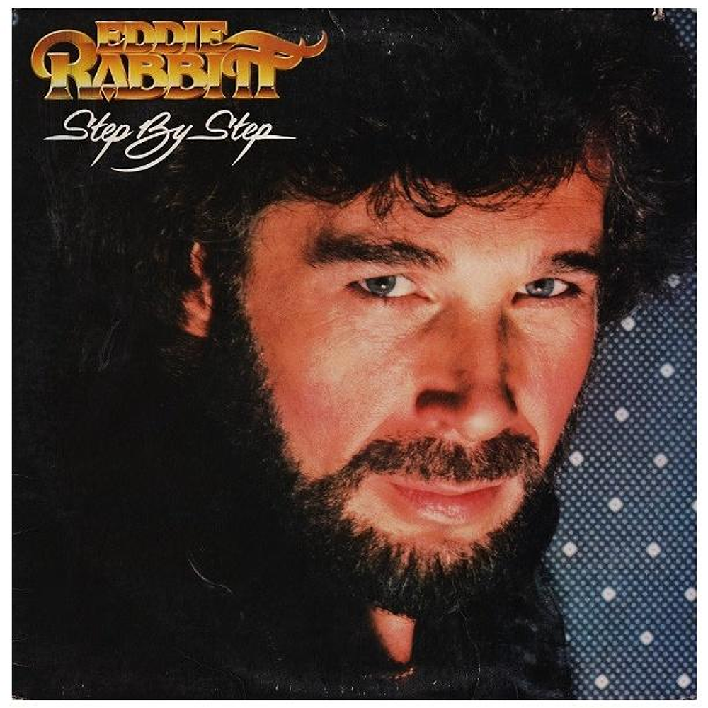 EDDIE RABBITT - STEP BY STEP | VINILO USADO