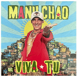 MANU CHAO - VIVA TU | CD