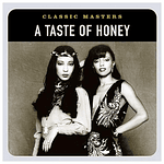 A TASTE OF HONEY - CLASSIC MASTERS | CD