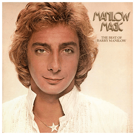 BARRY MANILOW - MAGIC: THE BEST OF | VINILO USADO