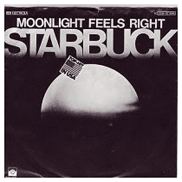 STARBUCK - MOONLIGHT FEELS RIGHT | 7" SINGLE USADO