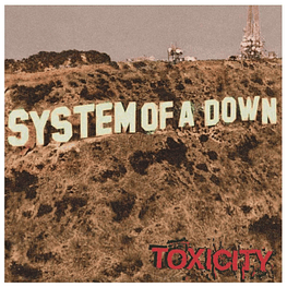 SYSTEM OF A DOWN - TOXICITY | VINILO