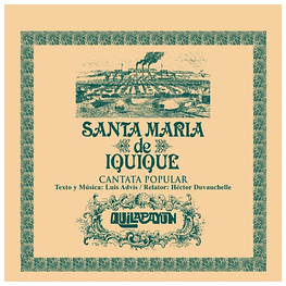 QUILAPAYUN  - CANTATA SANTA MARIA DE IQUIQUE | VINILO