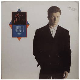 RICK ASTLEY  - TOGETHER FOREVER | 12" MAXI SINGLE VINILO USADO