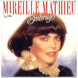 MIREILLE MATHIEU - EMBRUJO | 7" SINGLE USADO