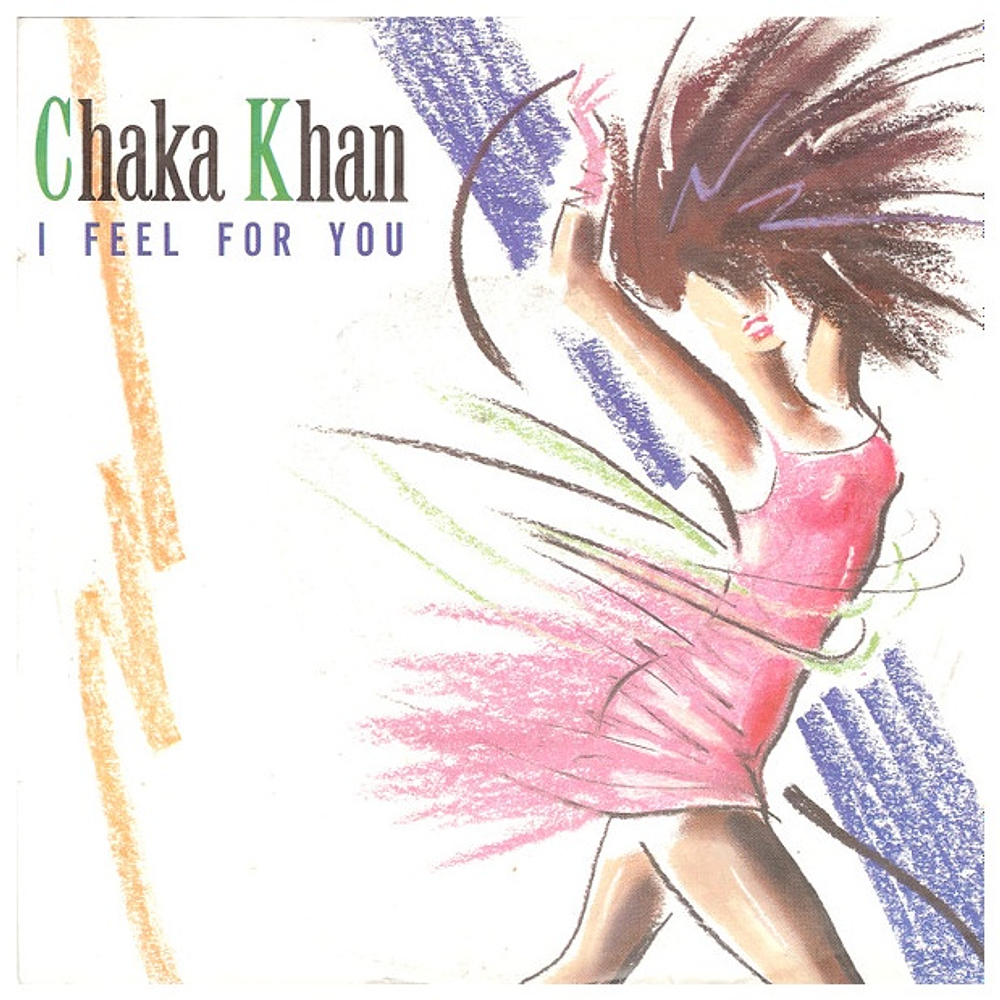 CHAKA KHAN - I FEEL FOR YOU | 7" SINGLE USADO